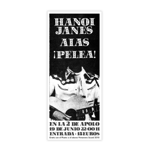 Cartel Hanoi Janes/Aias/¡Pelea!